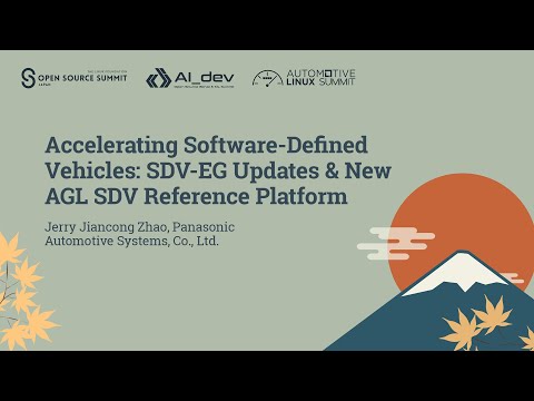 Accelerating Software-Defined Vehicles: SDV-EG Updates & New AGL SDV Referenc... Jerry Jiancong Zhao