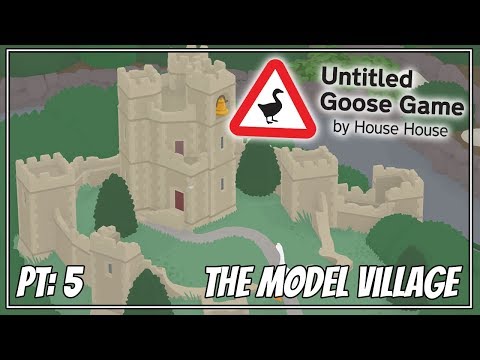 STEALING THE BELL! - Untitled Goose Game Pt: 5
