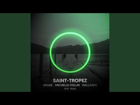 Saint Tropez (feat. Irma)