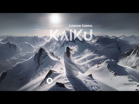 KAIKU - SAIJA & Blaize Bass Ft. Minnie March | Nordic Progressive Psytrance