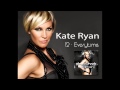 Kate Ryan - Everytime 