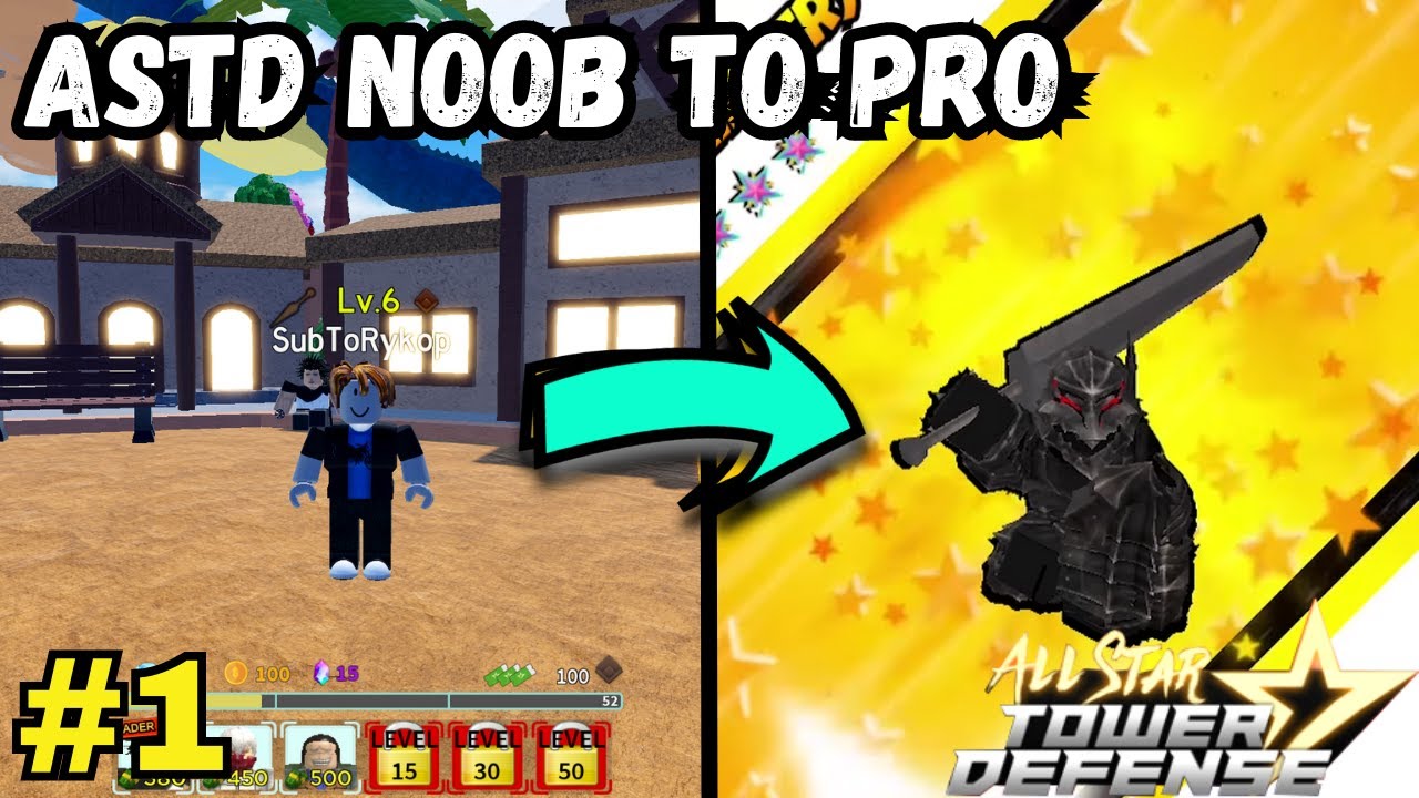 ASTD Noob To Pro #1 - My First Units | All Star Tower Defense Roblox