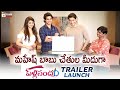Mahesh Babu Launches Pelli SandaD Trailer Roshan Meka Sreeleela MM Keeravani Raghavendra Rao