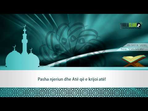 91. Surja Esh-shems - Hfz.Shefik Sadiku [me titrim në shqip]