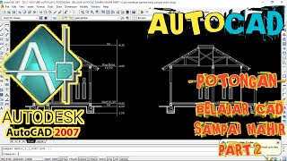 Download lagu POTONGAN - BELAJAR AUTOCAD SAMPAI MAHIR PART 2 mp3