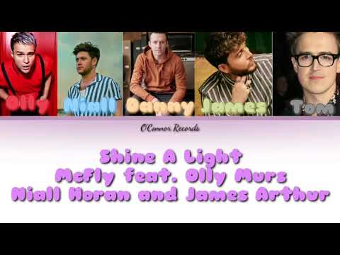 Shine A Light - McFly feat. Olly Murs, Niall Horan and James Arthur: Colour Coded Lyrics