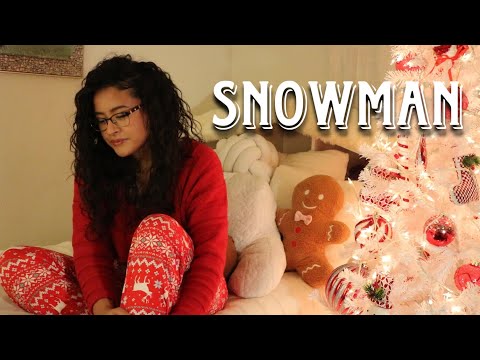 Snowman - Alondra Santos ( English/Spanish Cover)