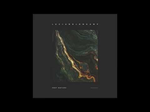 LUCIANBLOMKAMP - Post-Nature [Full Album]