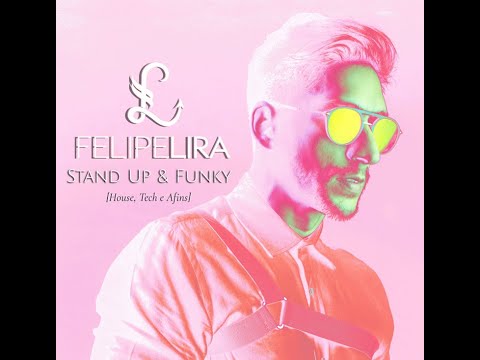 STAND UP & FUNKY  [house Tech E Afins] VIDEO SET
