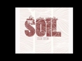 Soil - Joy