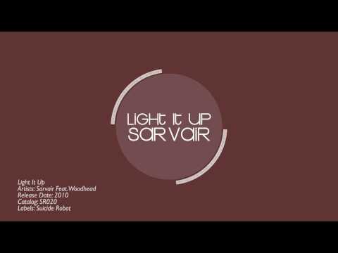 Sarvair - Light It Up