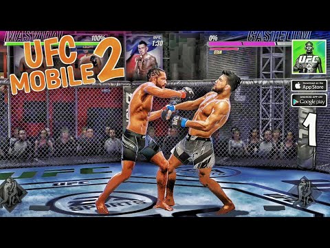UFC Mobile 2 Gameplay Review Android and iOS - Part 1