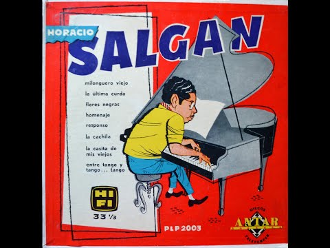 Horacio Salgán   Y su orquesta típica 1957