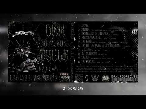 2 - SOMOS FT. FLAKO MÑZ x CERO P x SOUTHCLASSIC x EME ERRE