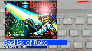 ZX Spectrum -=Basilisk of Roko=-