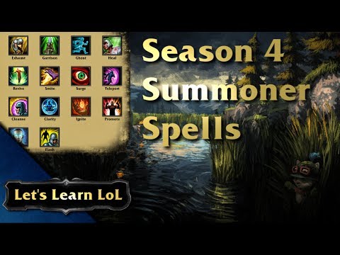 Let's Learn LoL - Season 4 Summoner Spells