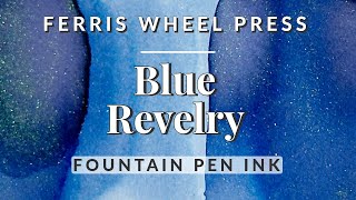🫐✨ Blue Revelry Fountain Pen Ink Swatching and Comparison #fountainpenink #fountainpens