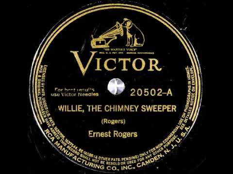 Willie, The Chimney Sweeper ~ Ernest Rogers (1927)