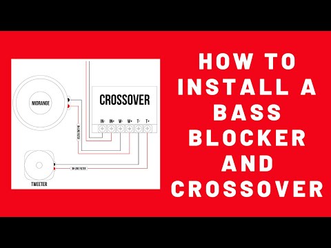How to Use and Install Bass Blockers and Crossovers