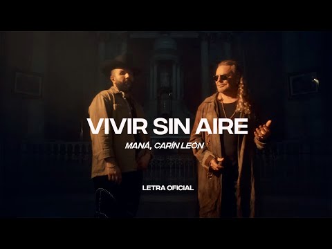 Maná, Carín León - Vivir sin aire (Lyric Video) | CantoYo