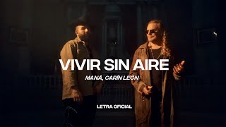 Maná, Carín León - Vivir sin aire (Lyric Video) | CantoYo
