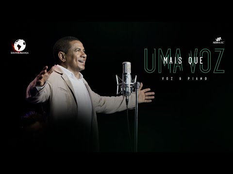 Mais Que Uma Voz - Louvor Aliança (DVD Voz e Piano) Músicas Gospel 2021
