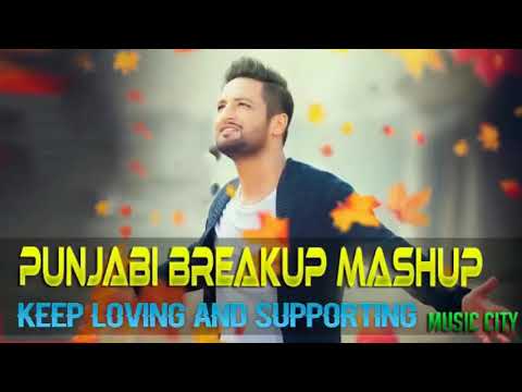 Punjabi Breakup Mashup   Nonstop Dj Remix Songs 2017   Latest Punjabi Songs 2017 HIGH