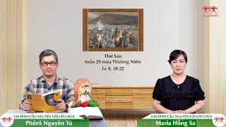 SỰ KHÔN NGOAN ĐÍCH THỰC - Thứ Sáu tuần XXIX Thường niên (Lc 9, 18-22)