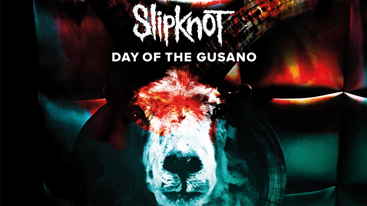 Slipknot: Day Of The Gusano