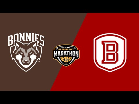 SECOND HALF: ST. BONAVENTURE VS. BRADLEY | FIELD OF 68 OPENING DAY MARATHON