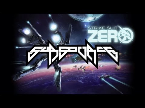 Strike Suit Zero Theme (Subsource Remix) [Full Length]