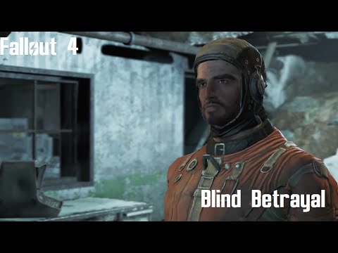 Fallout 4 Walkthrough Part 17 Blind Betrayal