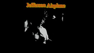 Jefferson Airplane - REMASTER - Greasy Heart