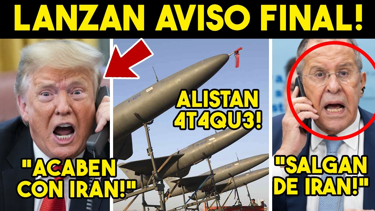 TRUENA RUSIA! ULTIMATUM A EU, 24 HORAS PARA SALIR DE IRAN. TRUMP SIN SALIDA. HOY