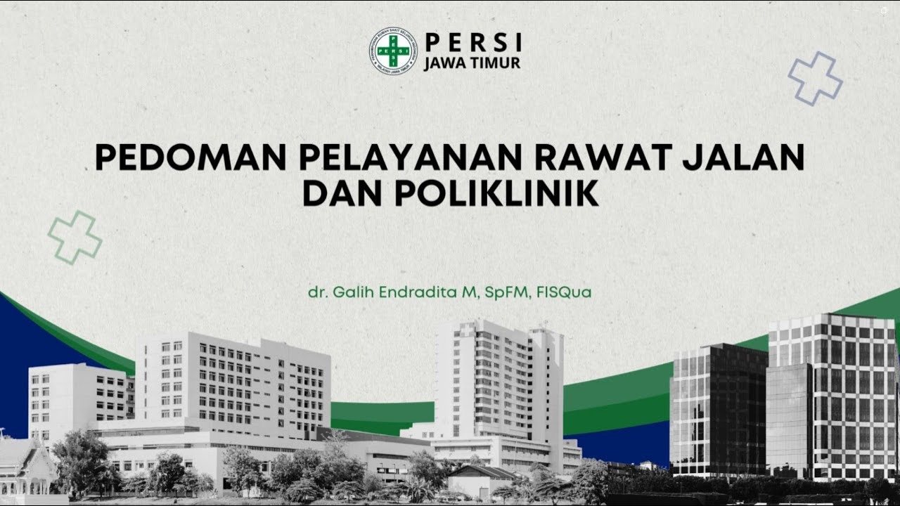 Pedoman Pelayanan Rawat Jalan dan Poliklinik