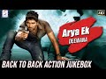 Arya Ek Deewana Back To Back Amazing Action Jukebox 4K