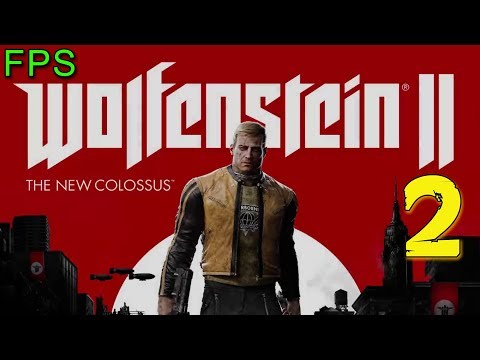 GIMME BACK MY BOAT, NAZIS - WOLFENSTEIN 2: THE NEW COLOSSUS WALKTHROUGH PT.2 (Maxed Out Benchmark)