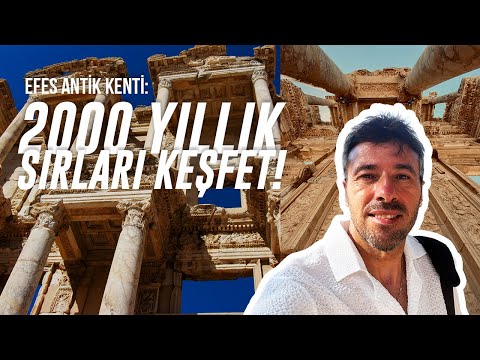 Efes Antik Kenti: Tarihin Derinliklerinde Bir Yolculuk