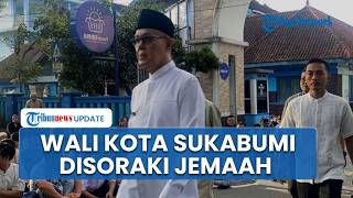 Wali Kota Sukabumi Disoraki "Huu" & Diteriaki Pembohong Jemaah di Momen Salat Ied, Ini Penyebabnya