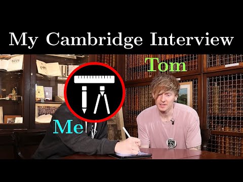 How hard was my Cambridge interview? (ft. @TomRocksMaths)