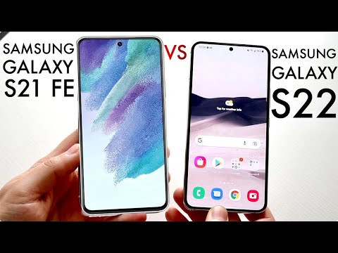 Samsung Galaxy S22 Vs Samsung Galaxy S21 FE! (Comparison) (Review)