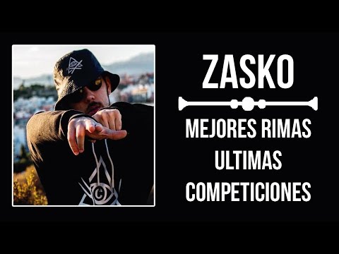 ZASKO ● MEJORES RIMAS ULTIMAS COMPETICIONES ● 2016 ●