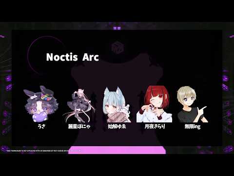 【VALORANT #MZULCUP】チーム「Noctis Arc」【#JPVTuber】#月夜きらり