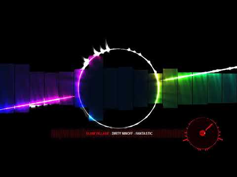 Dirty Ninoff - Fantastic