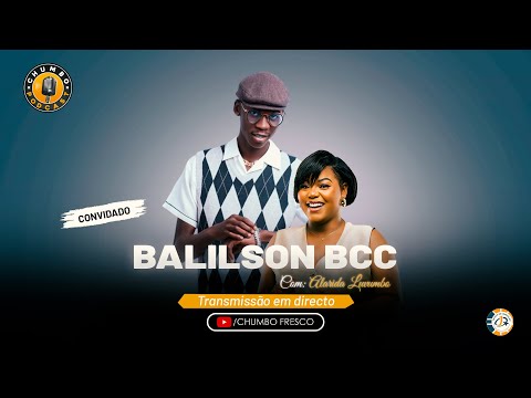 Chumbo Podcast com o Balilson Bcc #037