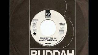 MICHAEL HENDERSON - REACH OUT FOR ME (BUDDAH)
