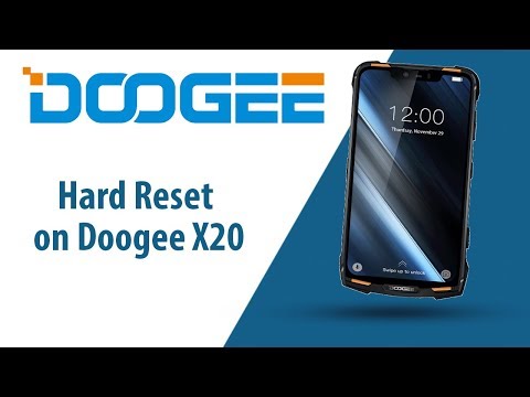 How to Hard Reset on Doogee X20?