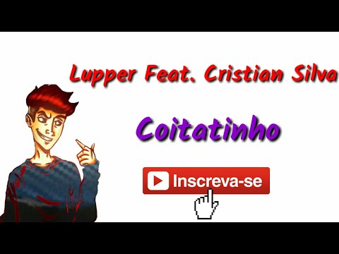 Lupper Feat. Cristian Silva "Contatinho" *Tipográfia*