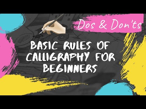 Basic rules of calligraphy for beginners - learn calligraphy and hand lettering