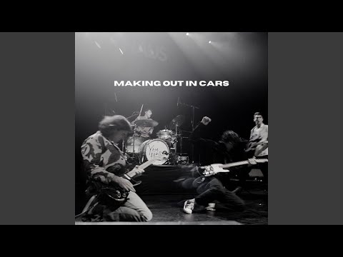 Making Out In Cars - Yam Haus